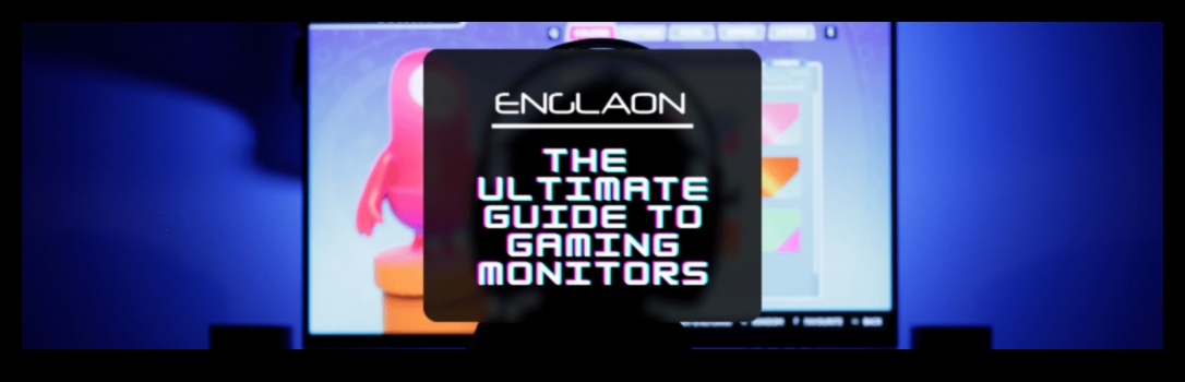 Pixel Powerhouse: اختيار أفضل الشاشات لعشاق الألعاب