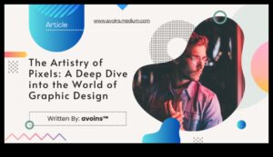 البكسل والكمال: الغوص العميق في التصميم الرقمي